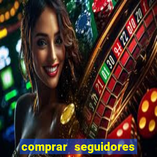 comprar seguidores para instagram barato